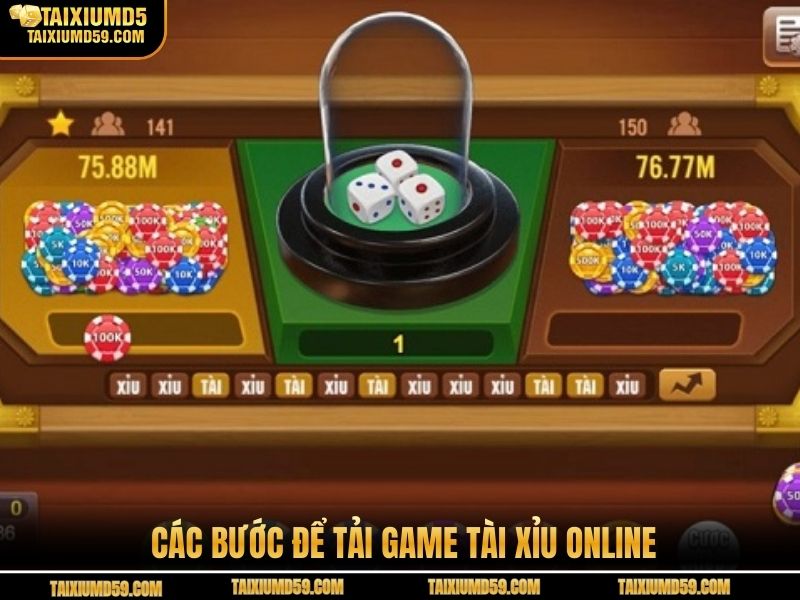 Các bước để tải game tài xỉu online